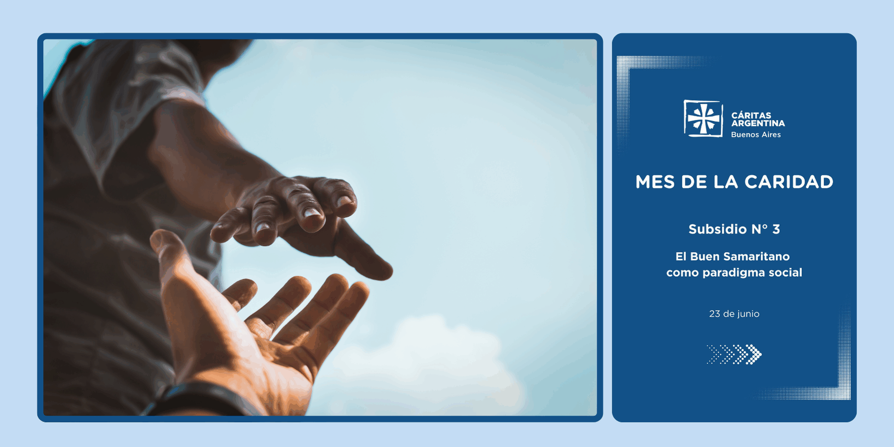 Subsidio 3, Buen Samaritano