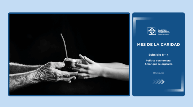 Política con ternura: Amor que se organiza