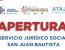 Apertura del Servicio Jurídico Social San Juan Bautista